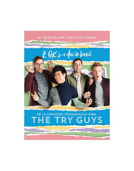 E OK s-o dai în bară - The Try Guys - Lifestyle