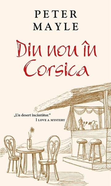 Din nou în Corsica - Peter Mayle - RAO