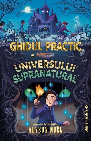 Ghidul practic al universului supranatural - Paralela 45