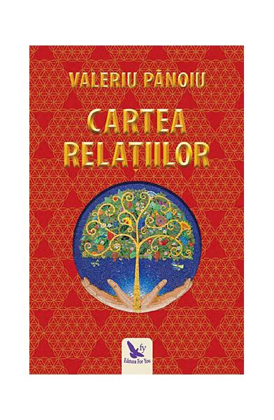 Cartea relațiilor - Valeriu Pănoiu