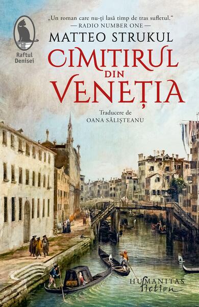 Cimitirul din Veneția - Matteo Strukul - Humanitas Fiction
