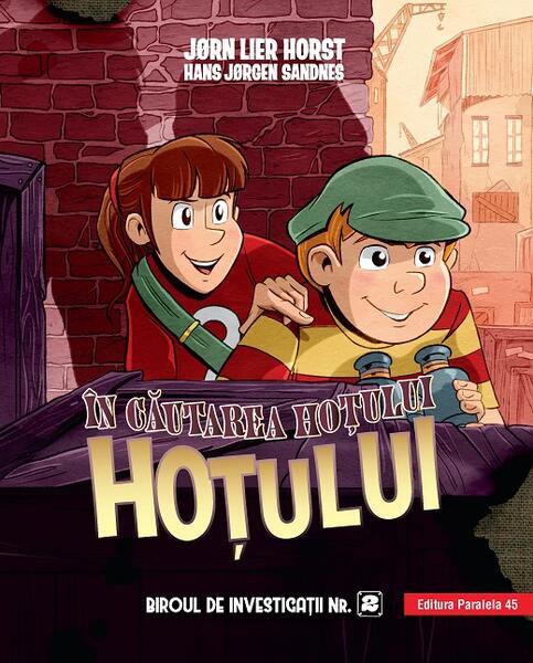 În căutarea hoțului Hoțului (Vol. 3) - Jørn Lier Horst, Hans Jørgen Sandnes - Paralela 45