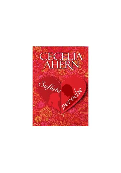 Suflete pereche - HC - Cecelia Ahern - Allfa