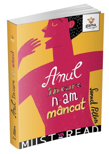Anul în care n-am mâncat - Samuel Pollen - Gama