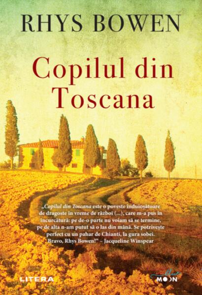 Copilul din Toscana - Rhys Bowen - Litera