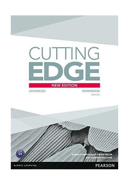 Cutting Edge C1, Advanced level, New Edition, Workbook with Key - Damian Williams, Peter Moor, Sarah Cunningham - Pearson
