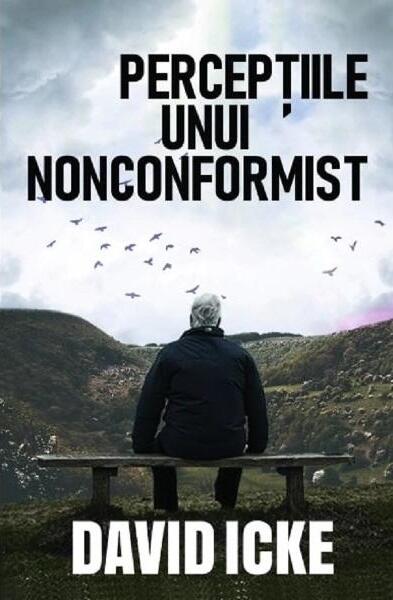 Percepțiile unui nonconformist - David Icke - Daksha