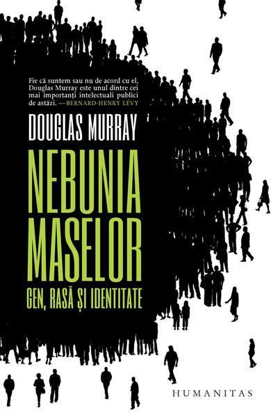 Nebunia maselor - Humanitas