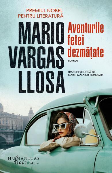 Aventurile fetei dezmățate - Mario Vargas Llosa