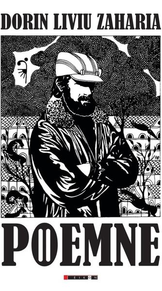 Poemne (Vol. 1) - Dorin Liviu Zaharia - Eikon