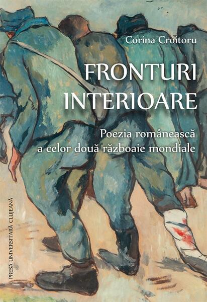 Fronturi interioare - Corina Croitoru - Presa Universitară Clujeană