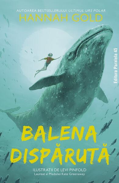 Balena dispărută - Hannah Gold - Paralela 45