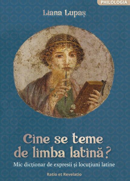 Cine se teme de limba latină? - Ratio et Revelatio