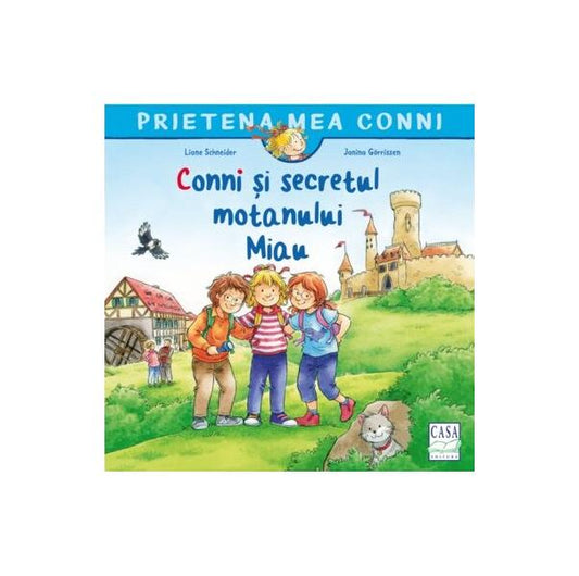 Conni și secretul motanului Miau - Liane Schneider - Casa