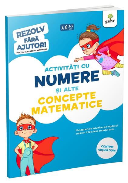 Activități cu numere și alte concepte matematice (3-5 ani). Rezolv fără ajutor! - Gama