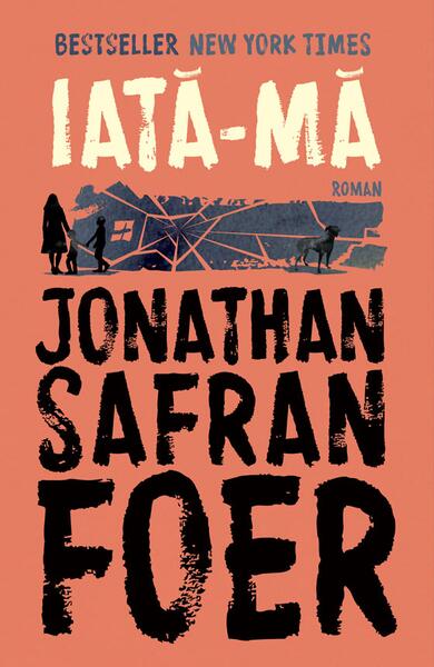 Iată-mă - Jonathan Safran Foer - Humanitas Fiction