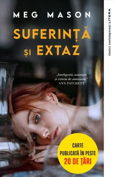 Suferință și extaz - Meg Mason - Litera