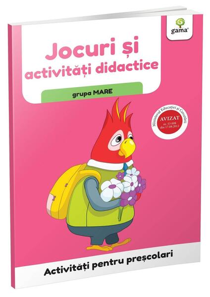 Jocuri și activități didactice - grupa mare. Activități pentru preșcolari - Gama