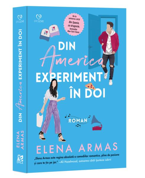 Din America, experiment în doi (Vol. 2) - Elena Armas - Epica Publishing