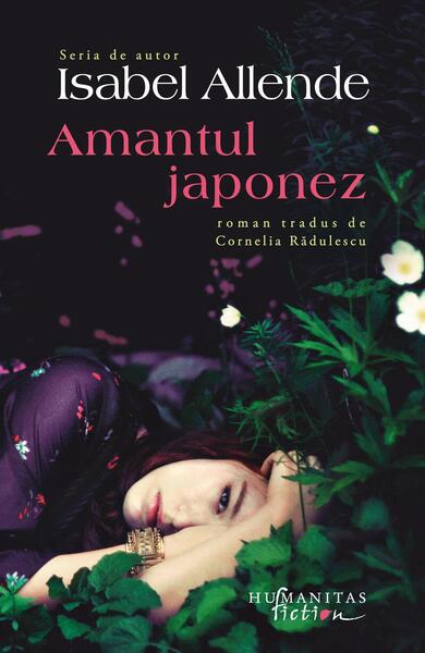 Amantul japonez - Isabel Allende - Humanitas Fiction