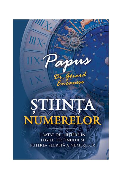 Ştiinţa numerelor - Papus (Dr. Gerard Encausse) - Herald