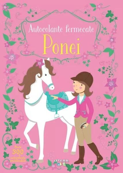 Autocolante fermecate. Ponei - Litera mică