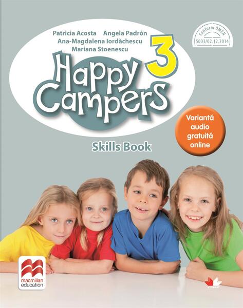 Happy campers - clasa a III-a - Ana-Magdalena Iordăchescu, Angela Padron, Mariana Stoenescu, Patricia Acosta - Litera