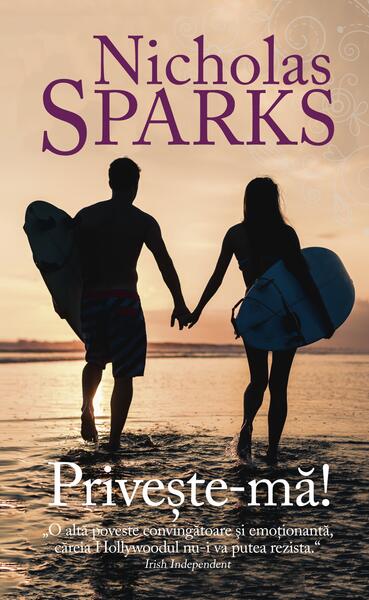 Priveşte-mă! - Nicholas Sparks - RAO