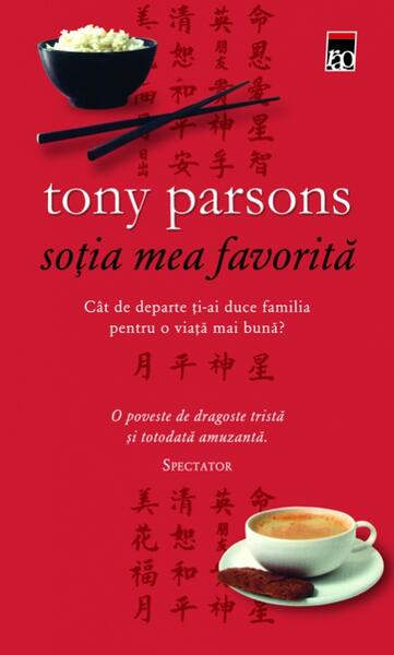 Soția mea favorită - Tony Parsons - RAO