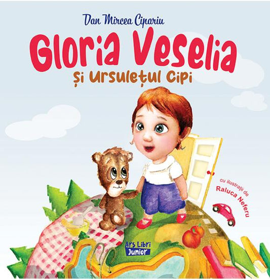 Gloria Veselia și Ursulețul Cipi - Dan Mircea Cipariu - Ars Libri