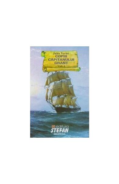 Pachet Copiii căpitanului Grant (3 volume) - Jules Verne - Ştefan