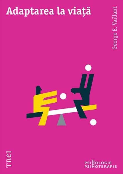 Adaptarea la viață - Paperback brosat - Trei
