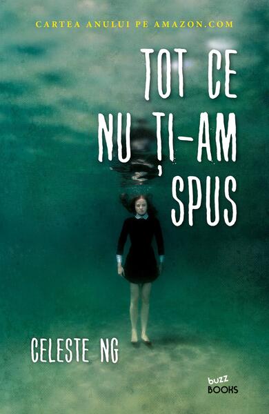 Tot ce nu ţi-am spus - Celeste Ng - Litera