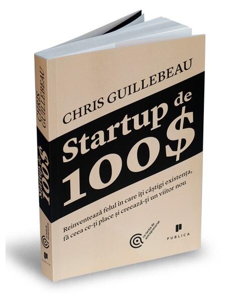 Startup de 100$ - Chris Guillebeau - Publica