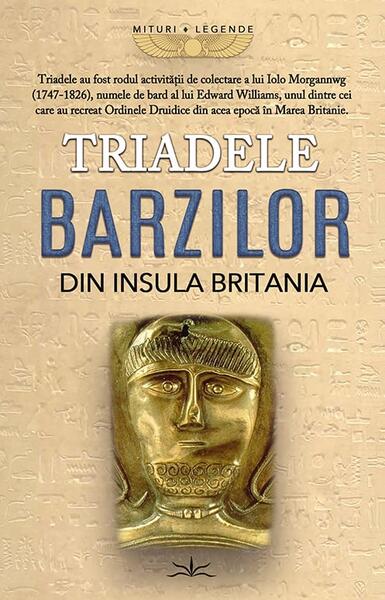 Triadele barzilor din Insula Britania - Paperback brosat - Prestige