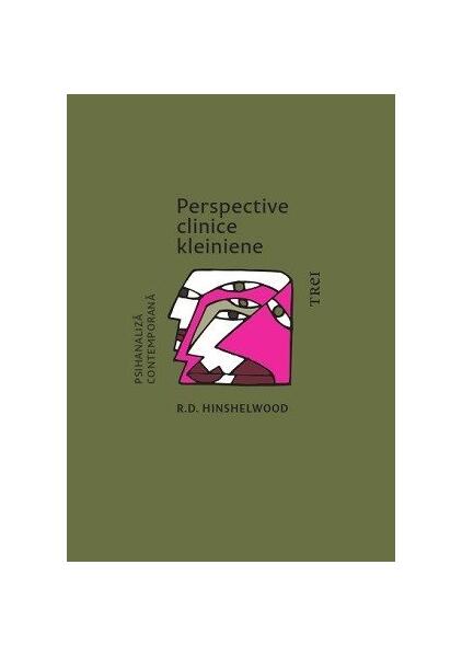 Perspective clinice kleiniene - Paperback brosat - Trei