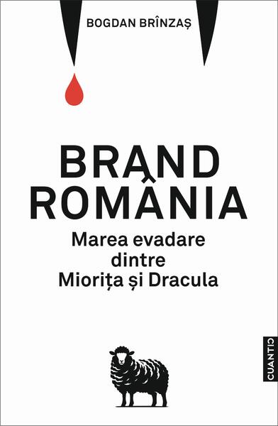 Brand România - Paperback brosat - Cuantic