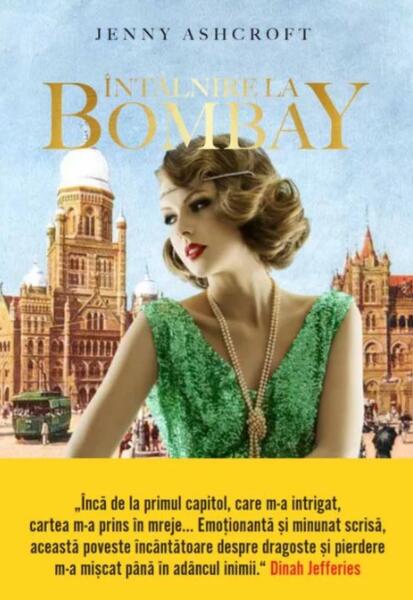 Întâlnire la Bombay - Jenny Ashcroft - Litera