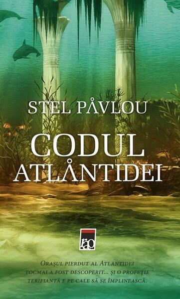 Codul Atlantidei - Stel Pavlou - RAO