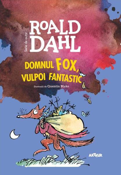 Domnul Fox, vulpoi fantastic | format mare - Roald Dahl - Arthur