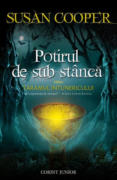 Potirul de sub stâncă - Susan Cooper - Corint Junior