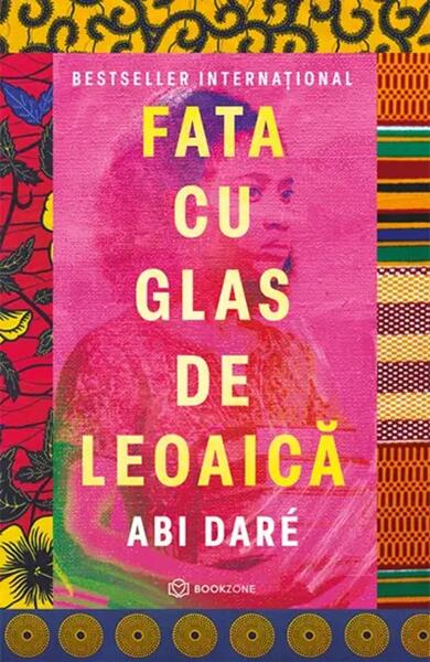 Fata cu glas de leoaică - Abi Daré - Bookzone