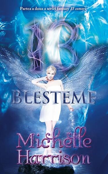 13 blesteme - Michelle Harrison - RAO
