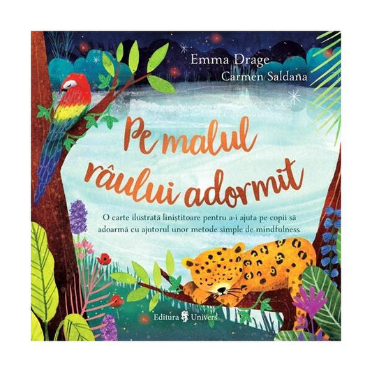 Pe malul râului adormit - Emma Drage - Univers