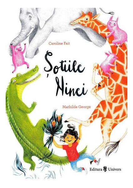 Șotiile Ninei - Caroline Fait, Mathilde George - Univers