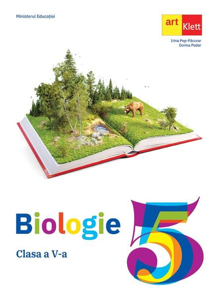 Biologie. Manual pentru clasa a V-a - Dorina Podar, Irina Pop-Păcurar - Art Klett