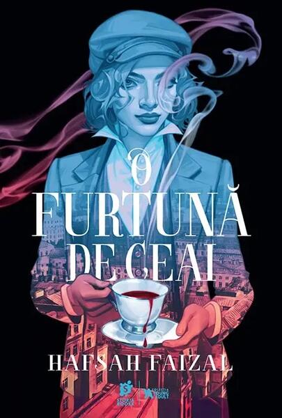 O furtună de ceai (Vol. 1) - Hafsah Faizal - Storia Books