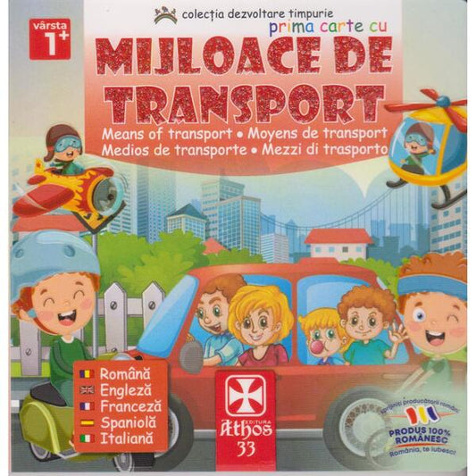 Prima carte cu Mijloace de Transport - Athos 33