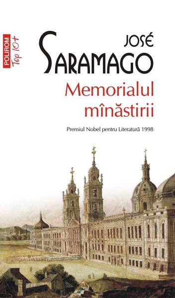 Memorialul mânăstirii - José Saramago - Polirom