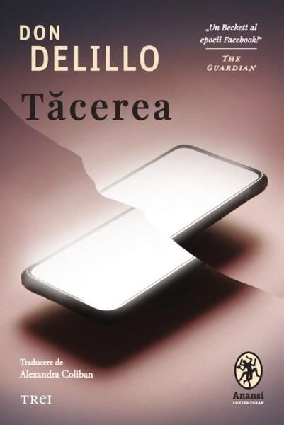 Tăcerea - Don DeLillo - Trei